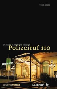 Polizeiruf 110 - Tina Blase - E-Book