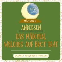 Das Mädchen, welches auf das Brot trat - Hans Christian Andersen - Hörbuch