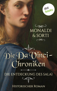 Die Da-Vinci-Chroniken: Die Entdeckung des Salaì - Rita Monaldi - E-Book
