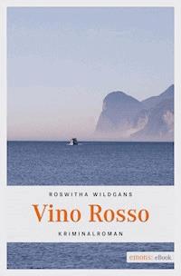 Vino Rosso - Roswitha Wildgans - E-Book