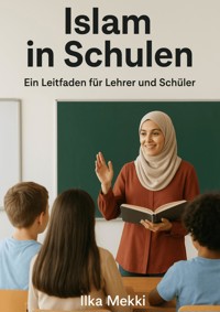Islam in Schulen - Ilka Mekki - E-Book