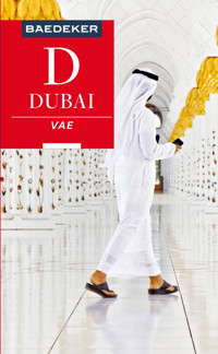 Baedeker Reiseführer E-Book Dubai, Vereinigte Arabische Emirate - Margit Kohl - E-Book