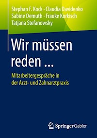Wir müssen reden ... - Stephan F. Kock - E-Book