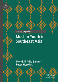 Muslim Youth in Southeast Asia -  - E-Book