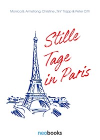 Stille Tage in Paris - christine trapp - E-Book