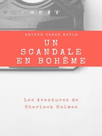 Un Scandale en Bohême - Arthur Conan Doyle - E-Book