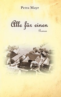 Alle für einen - Petra Mayr - E-Book