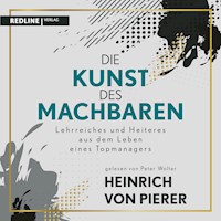 Die Kunst des Machbaren - Heinrich von Pierer - Hörbuch