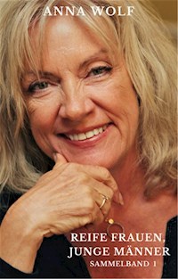 Reife Frauen, junge Männer Sammelband 1 - Anna Wolf - E-Book