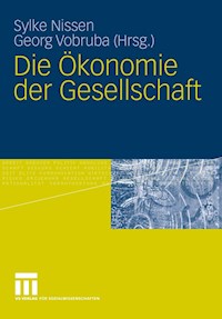 Die Ökonomie der Gesellschaft -  - E-Book