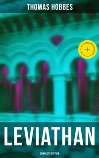 LEVIATHAN (Complete Edition) - Thomas Hobbes - E-Book