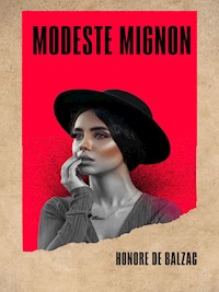Modeste Mignon - Honoré de Balzac - E-Book