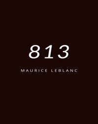 813 (translated) - Leblanc Maurice - E-Book