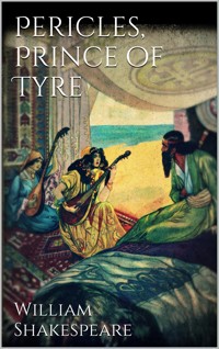 Pericles, prince of Tyre - William Shakespeare - E-Book