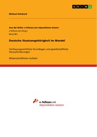 Deutsche Staatsangehörigkeit  im Wandel - Michael Deinhard - E-Book