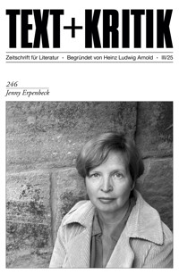 TEXT + KRITIK 246 - Jenny Erpenbeck -  - E-Book