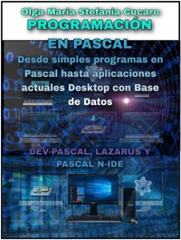 Programación en Pascal - Olga Maria Stefania Cucaro - E-Book