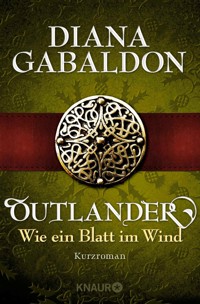 Outlander - Wie ein Blatt im Wind - Diana Gabaldon - E-Book