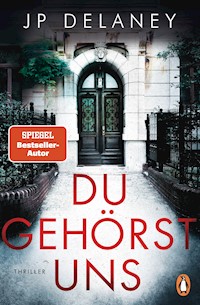 Du gehörst uns - JP Delaney - E-Book