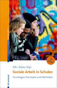 Soziale Arbeit in Schulen - - E-Book
