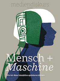 Mensch + Maschine -  - E-Book
