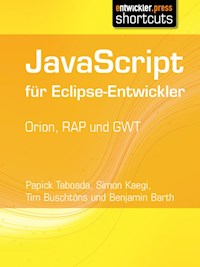 JavaScript für Eclipse-Entwickler - Tim Buschtöns - E-Book