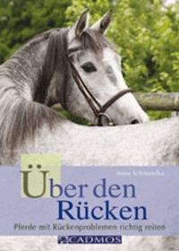 Über den Rücken - Anne Schmatelka - E-Book