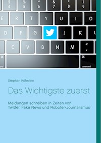 Das Wichtigste zuerst - Stephan Köhnlein - E-Book