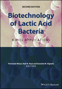 Biotechnology of Lactic Acid Bacteria - - E-Book