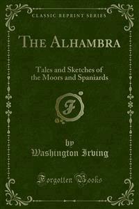 The Alhambra - Washington Irving - E-Book