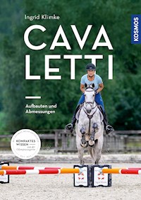 Cavaletti - Aufbauten und Abmessungen - Ingrid Klimke - E-Book