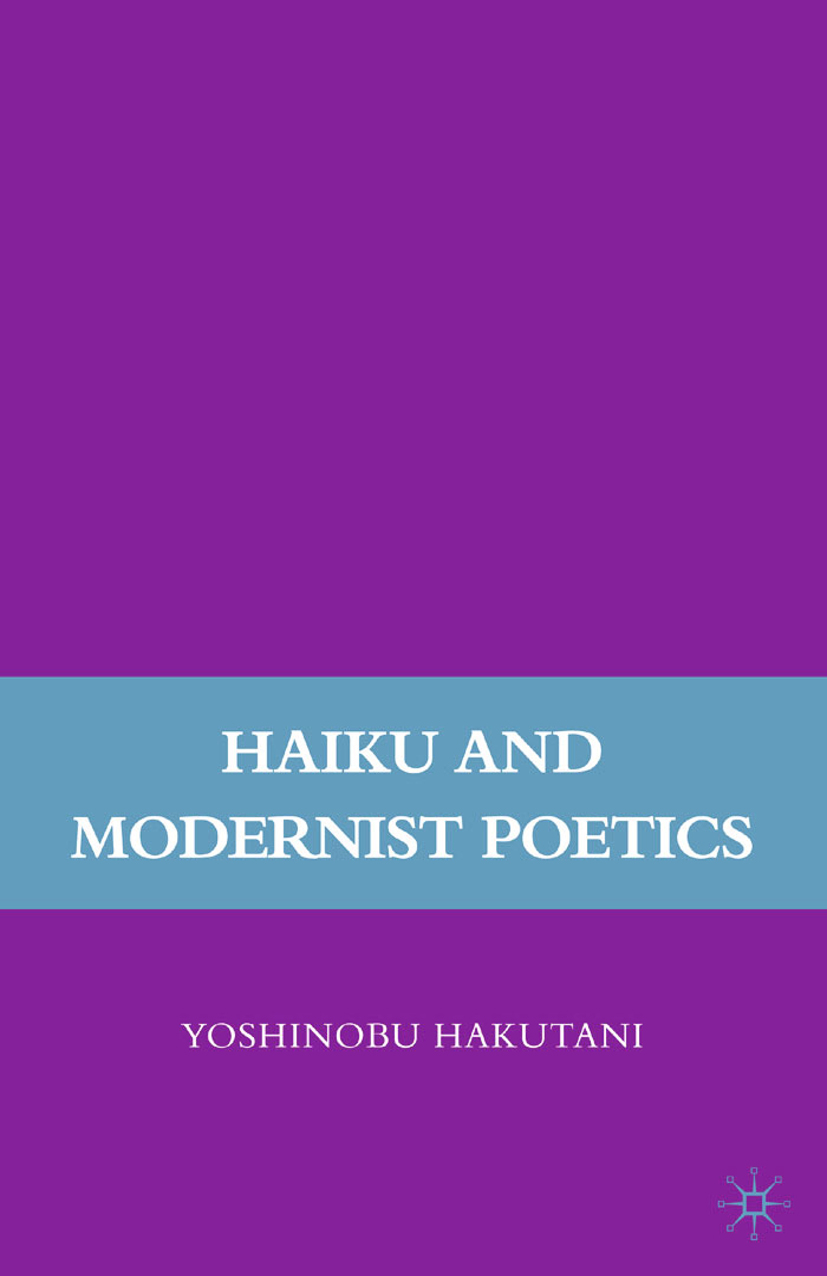 Haiku and Modernist Poetics - Y. Hakutani - E-Book