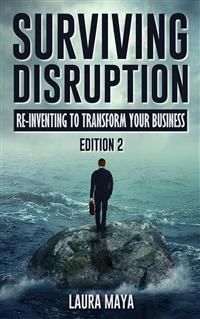 Surviving Disruption - Laura Maya - E-Book