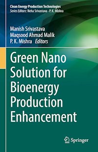 Green Nano Solution for Bioenergy Production Enhancement - - E-Book