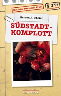 Südstadt-Komplott - Gereon A. Thelen - E-Book