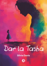 Dar la Tasha - Silvia Davis - E-Book