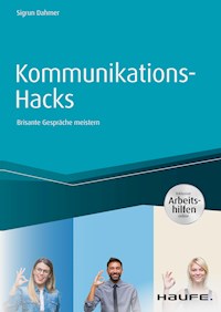 Kommunikations-Hacks - Sigrun Dahmer - E-Book