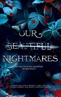Our Beautiful Nightmares - Nina S. Moineau - E-Book