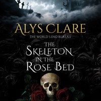 The Skeleton in the Rose Bed - Alys Clare - Hörbuch
