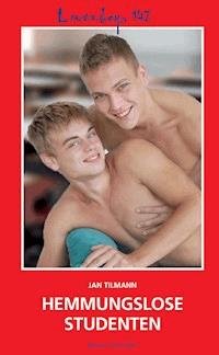 Loverboys 142: Hemmungslose Studenten - Jan Tilmann - E-Book