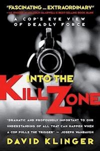 Into the Kill Zone - David Klinger - E-Book