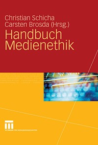 Handbuch Medienethik -  - E-Book