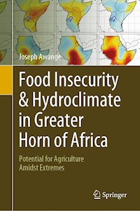 Food Insecurity & Hydroclimate in Greater Horn of Africa - Joseph Awange - E-Book