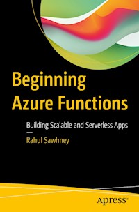 Beginning Azure Functions - Rahul Sawhney - E-Book