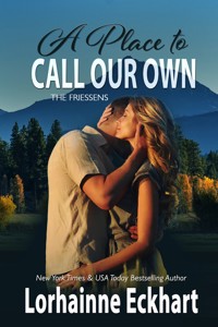 A Place to Call Our Own - Lorhainne Eckhart - E-Book