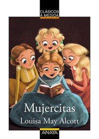 Mujercitas - Louisa May Alcott - E-Book