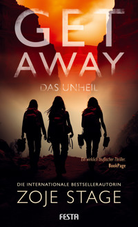 Getaway - Das Unheil - Zoje Stage - E-Book