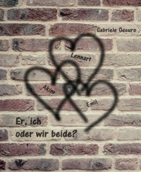 Er, ich oder wir beide? - Gabriele Oscuro - E-Book
