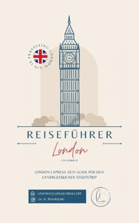 Reiseführer London - Lin Grabher - E-Book