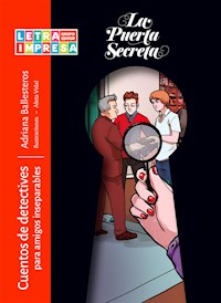 Cuentos de detectives para amigos inseparables - Adriana Ballesteros - E-Book